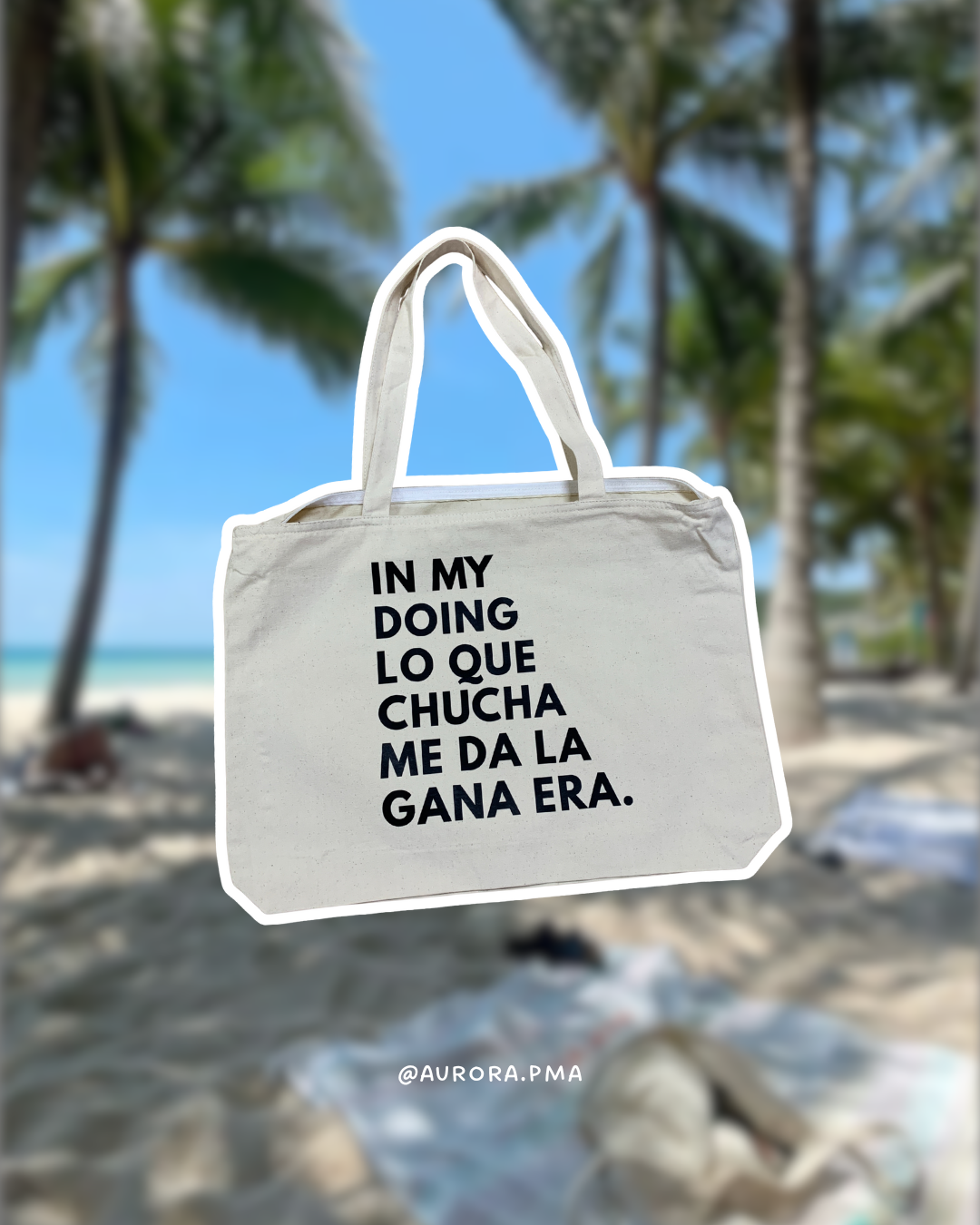 In my doing lo que chuch* me da la gana era [Tote bag]