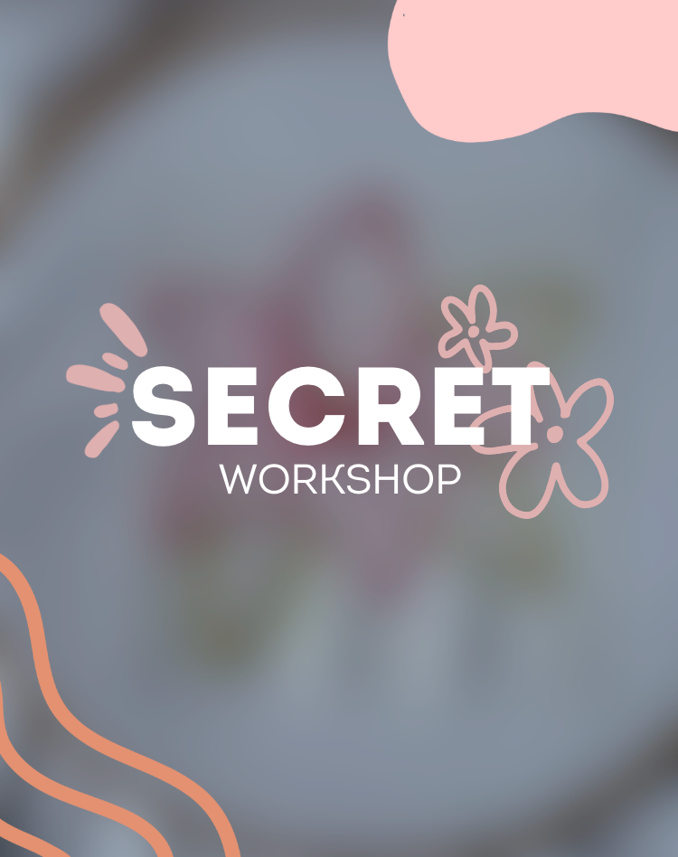 🌸Secret Workshop [20 de sept.]